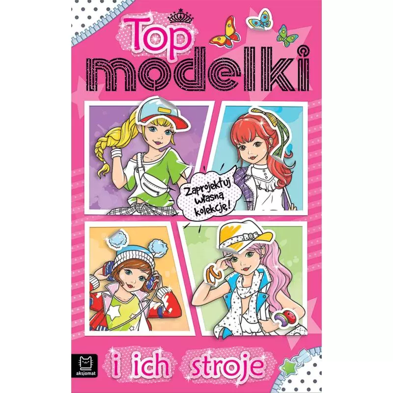 TOP MODELKI I ICH STROJE Sylwia Kajdana - Aksjomat