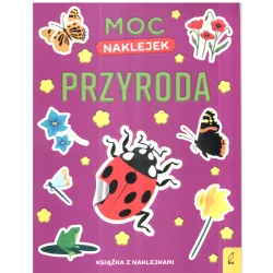 MOC NAKLEJEK PRZYRODA KSIĄŻKA Z NAKLEJKAMI - Wilga