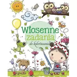 WIOSENNE ZADANIA DO KOLOROWANIA 6+ - Olesiejuk