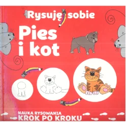 PIES I KOT RYSUJĘ SOBIE...