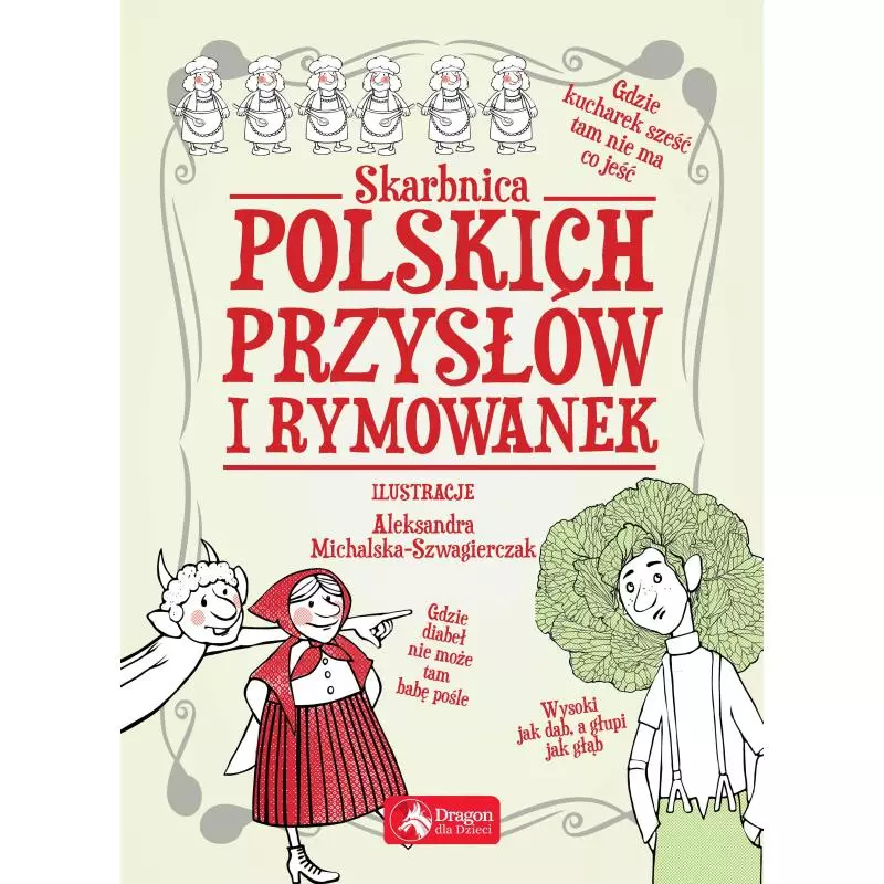 SKARBNICA POLSKICH PRZYSŁÓW I RYMOWANEK - Dragon