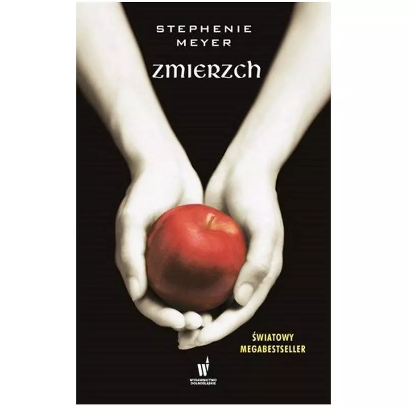 ZMIERZCH Stephenie Meyer - Dolnośląskie