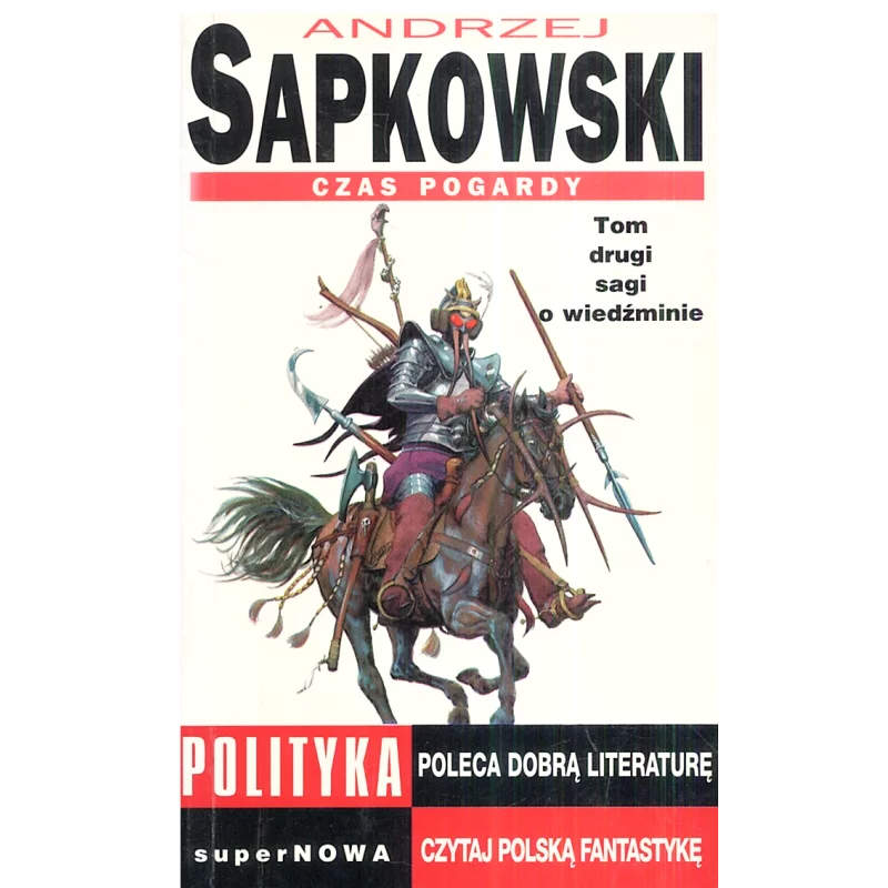 CZAS POGARDY WIEDŹMIN 2 Andrzej Sapkowski - SuperNowa