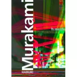 PO ZMIERZCHU Haruki Murakami - Muza