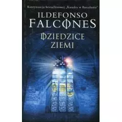 DZIEDZICE ZIEMI Ildefonso Falcones - Albatros