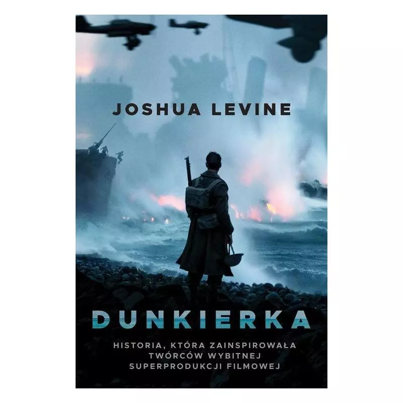 DUNKIERKA Joshua Levine - HarperCollins