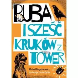 BUBA I SZEŚĆ KRUKÓW Z TOWER Michał Bogdanowicz - Zjedz