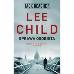 SPRAWA OSOBISTA. JACK REACHER Lee Child - Albatros