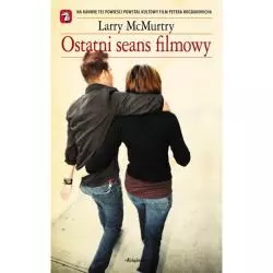 OSTATNI SEANS FILMOWY Larry McMurtry - Książnica