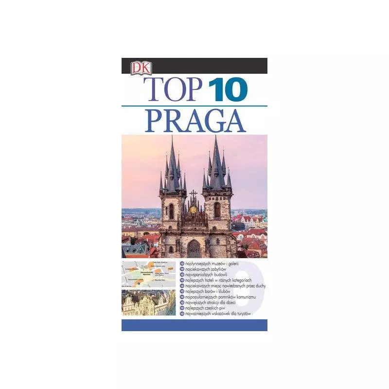 TOP 10 PRAGA PRZEWODNIK ILUSTROWANY Theodore Schwinke - Olesiejuk