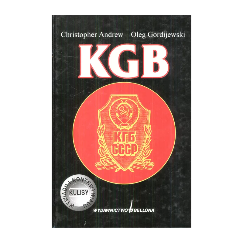 KGB Christopher Andrew, Oleg Gordijewski - Bellona