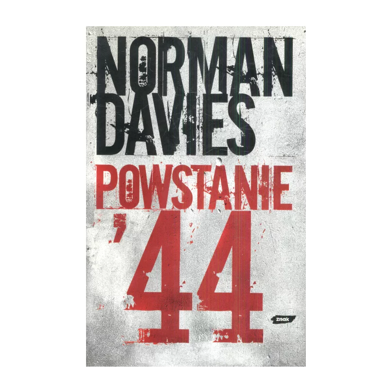 POWSTANIE 44 Norman Davies - Znak