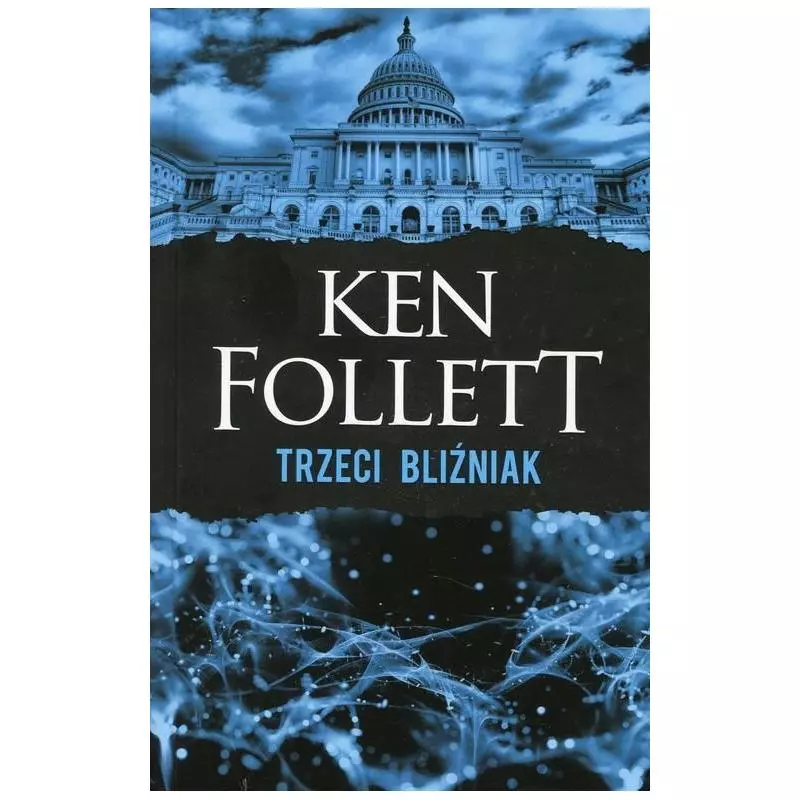 TRZECI BLIŹNIAK Ken Follett - Albatros