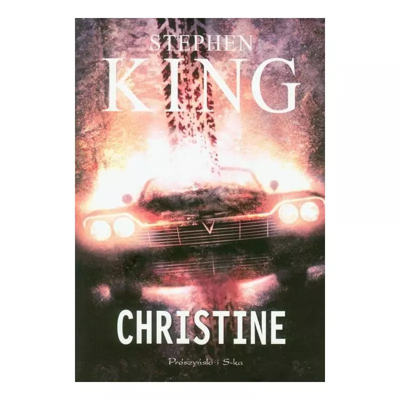 CHRISTINE Stephen King - Prószyński