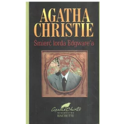 ŚMIERĆ LORDA EDGWAREA Agatha Christie - Hachette