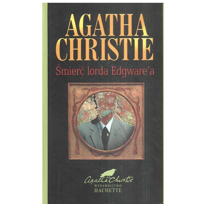 ŚMIERĆ LORDA EDGWAREA Agatha Christie - Hachette