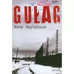 GUŁAG Anne Applebaum - Świat Książki