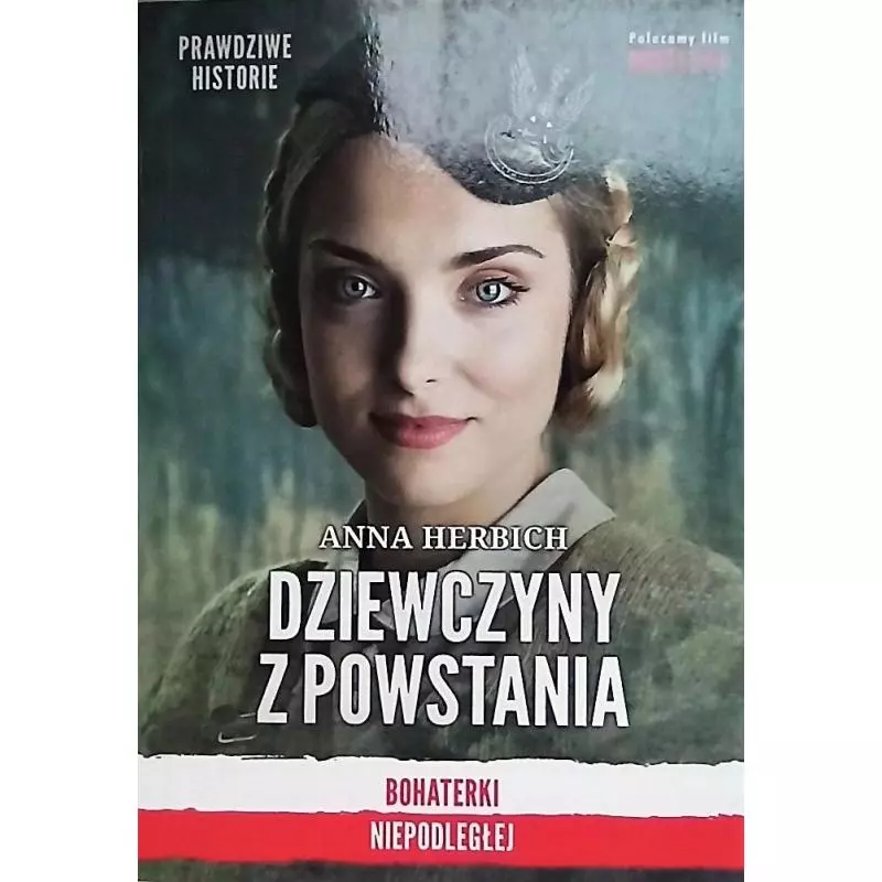 DZIEWCZYNY Z POWSTANIA Anna Herbich - Znak