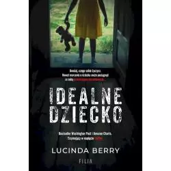 IDEALNE DZIECKO Lucinda Berry - Filia