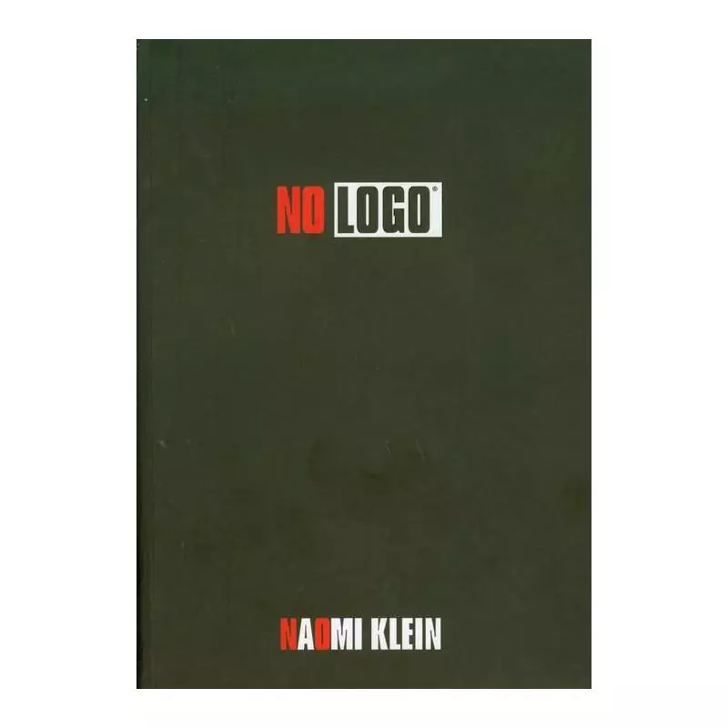 NO LOGO Naomi Klein - Świat Literacki