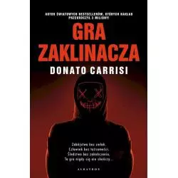 GRA ZAKLINACZA Donato Carrisi - Albatros