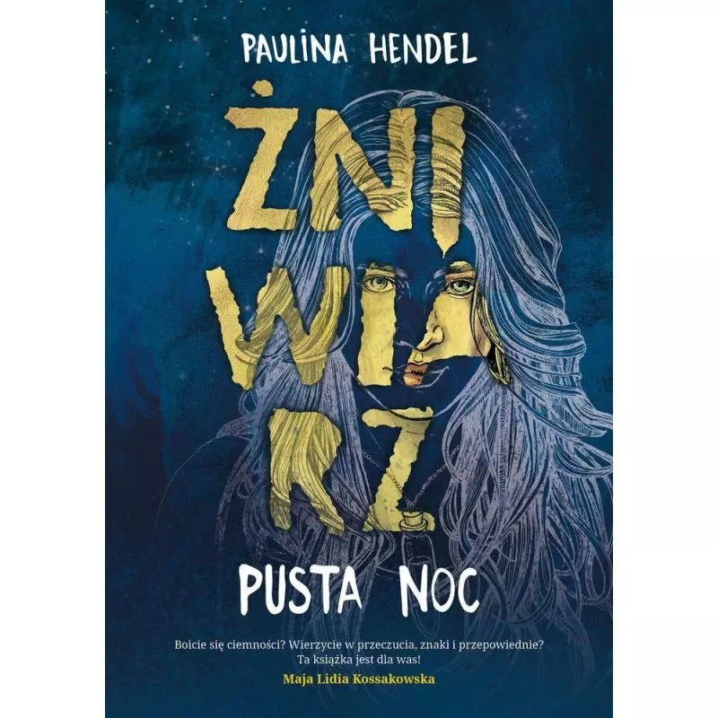 PUSTA NOC ŻNIWIARZ 1 Paulina Hendel - Czwarta Strona