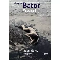 WYSPA ŁZA Joanna Bator - Znak