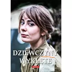 DZIEWCZYNY WYKLĘTE Szymon Nowak - Fronda