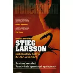 DZIEWCZYNA KTÓRA IGRAŁA Z OGNIEM Stieg Larsson - Czarna Owca