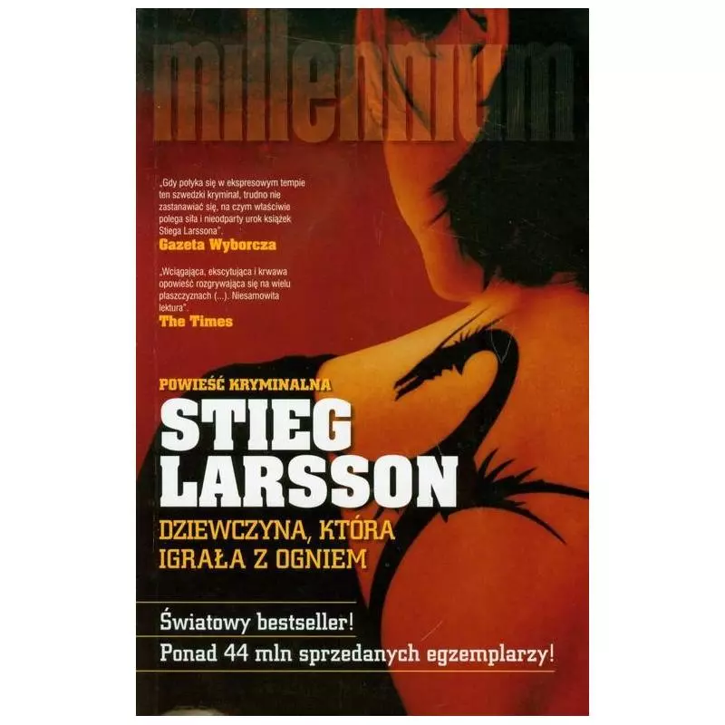 DZIEWCZYNA KTÓRA IGRAŁA Z OGNIEM Stieg Larsson - Czarna Owca