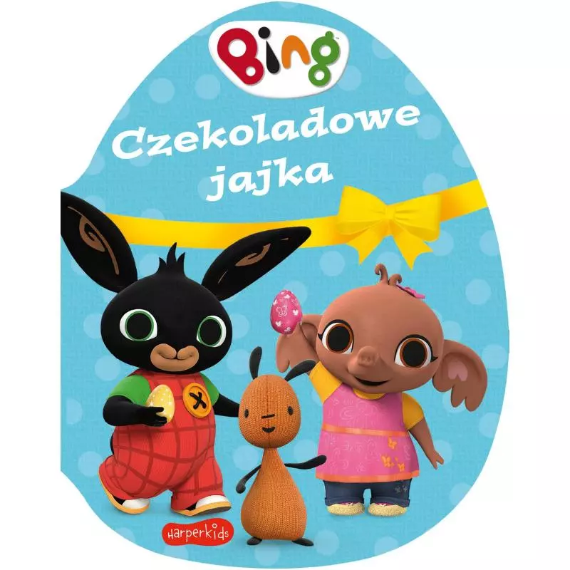 BING. CZEKOLADOWE JAJKA - Harperkids