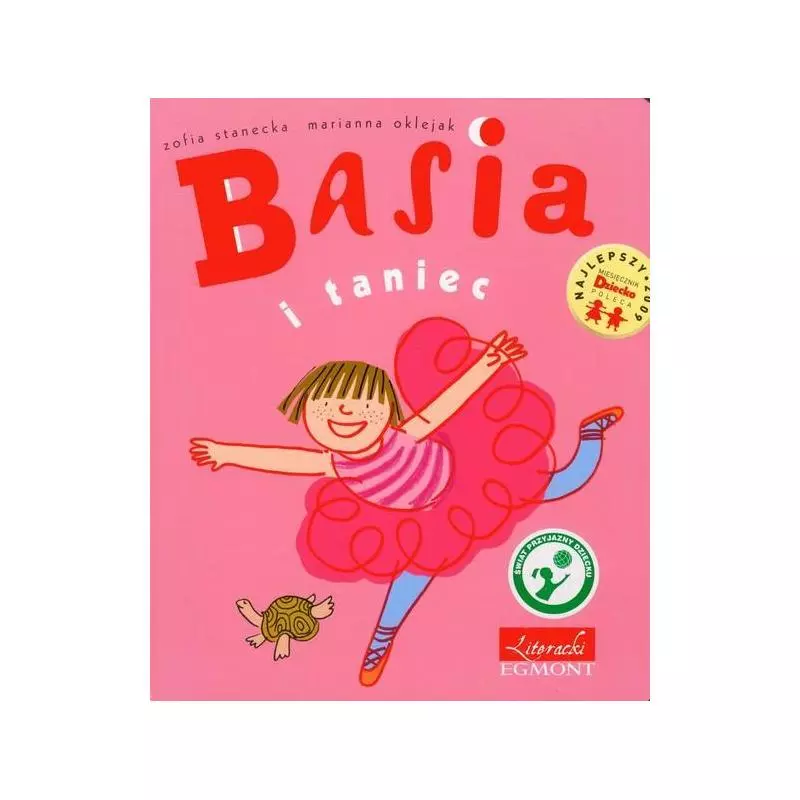BASIA I TANIEC Zofia Stanecka, Marianna Oklejak - Egmont