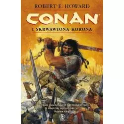 CONAN I SKRWAWIONA KORONA Robert E. Howard - Rebis
