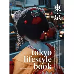 TOKYO LIFESTYLE BOOK Aleksandra Janiec - Znak Literanova
