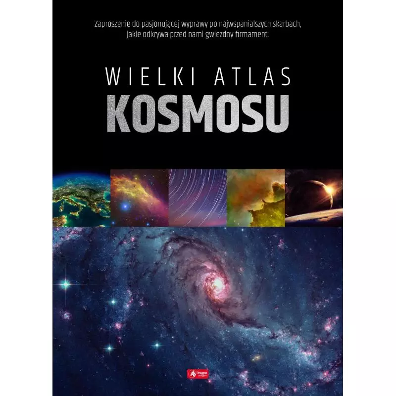 WIELKI ATLAS KOSMOSU Przemysław Rudź - Dragon