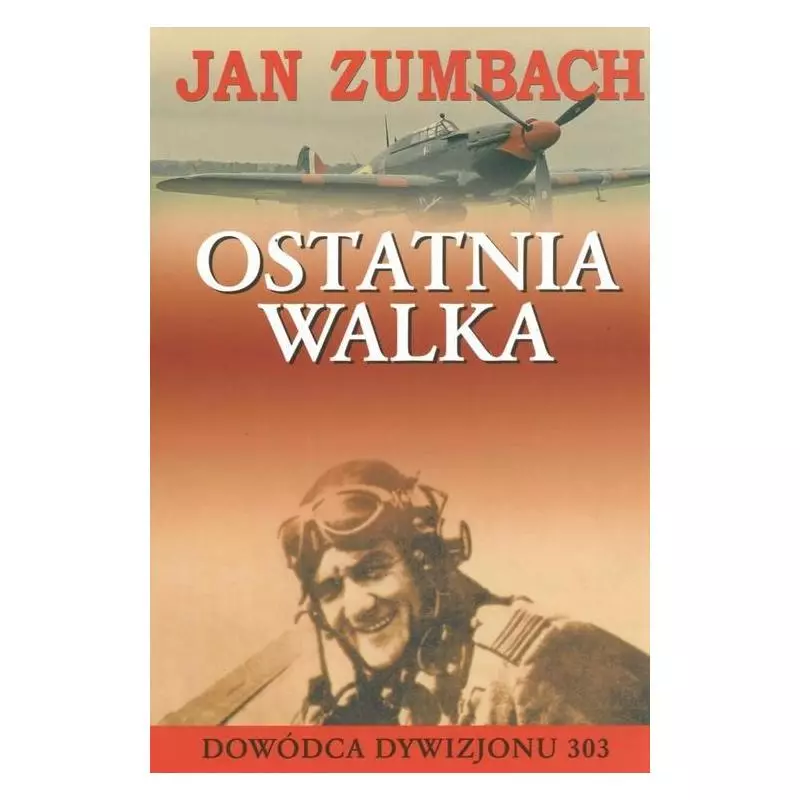 OSTATNIA WALKA Jan Zumbach - Olesiejuk