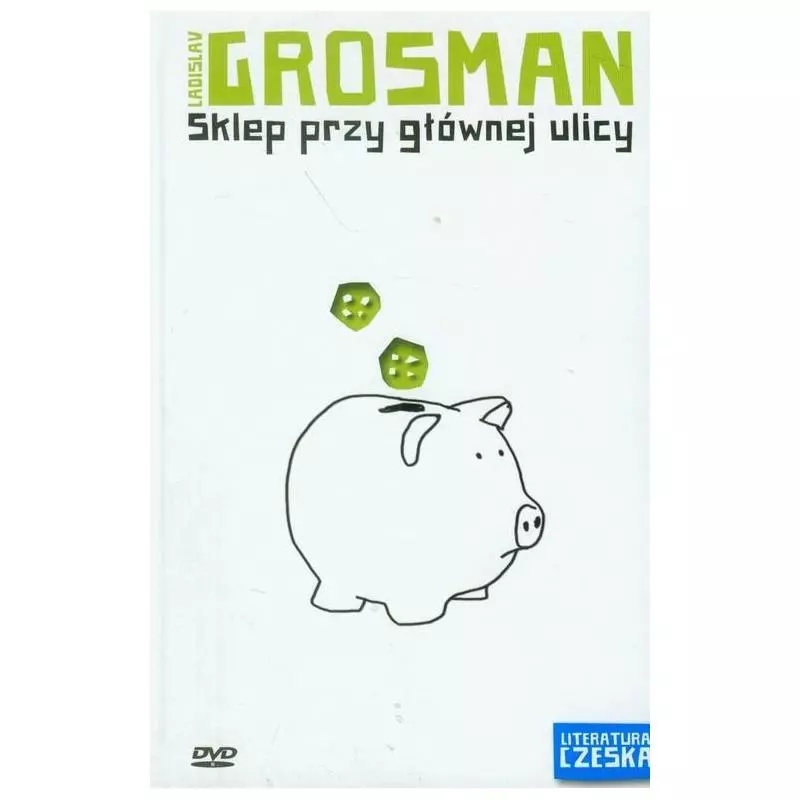 SKLEP PRZY GŁÓWNEJ ULICY Ladislav Grosman - Agora