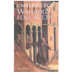 WAHADŁO FOUCAULTA Umberto Eco - Piw