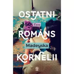 OSTATNI ROMANS KORNELII - Rebis