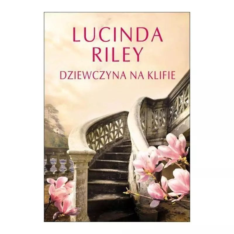 DZIEWCZYNA NA KLIFIE Lucinda Riley - Albatros