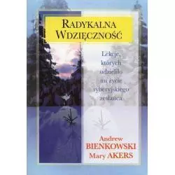 RADYKALNA WDZIĘCZNOŚĆ Andrew Bienkowski, Mary Akers - Medium