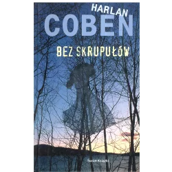 BEZ SKRUPUŁÓW Harlan Coben - Świat Książki