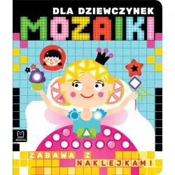 MOZAIKI DLA DZIEWCZYNEK ZABAWA Z NAKLEJKAMI - Aksjomat