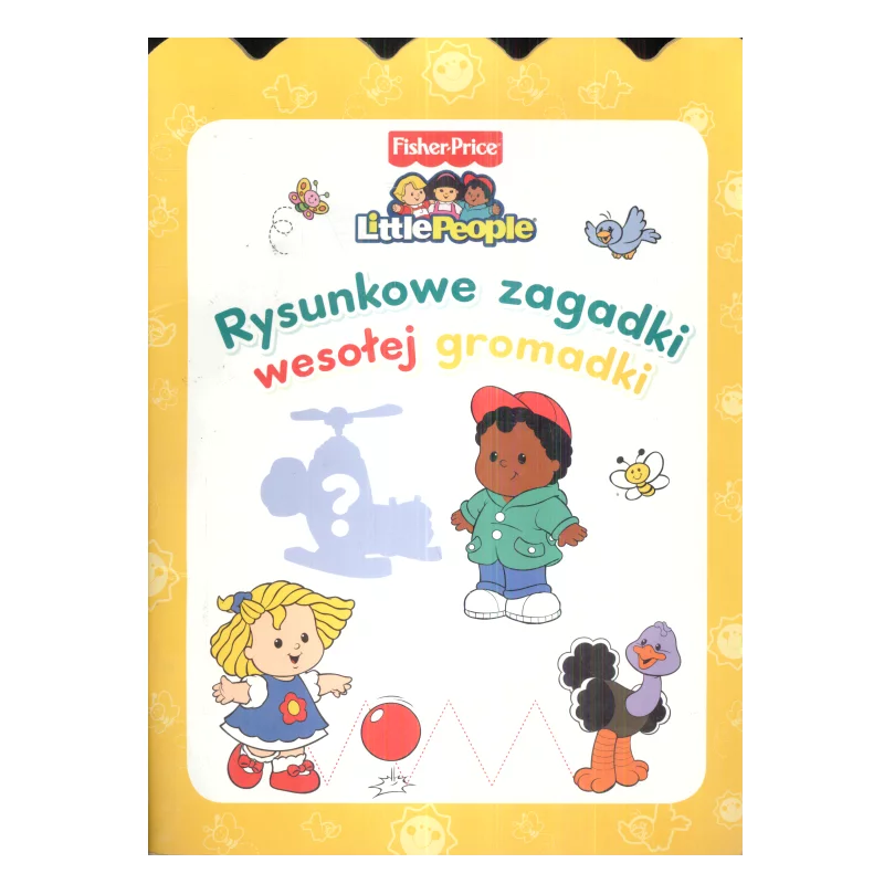 FISHER-PRICE RYSUNKOWE ZAGADKI WESOŁEJ GROMADKI - Olesiejuk