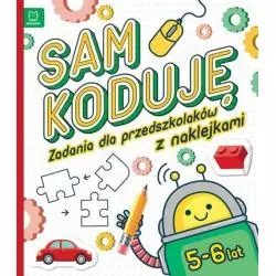 SAM KODUJĘ ZADANIA DLA PRZEDSZKOLAKÓW Z NAKLEJKAMI 5-6 LAT - Aksjomat