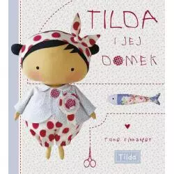 TILDA I JEJ DOMEK Tone...