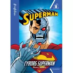 CYBORG SUPERMAN J.E. Bright - Harperkids