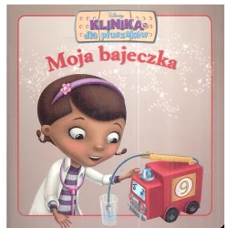 MOJA BAJECZKA KLINIKA DLA PLUSZAKÓW 2+ - Egmont