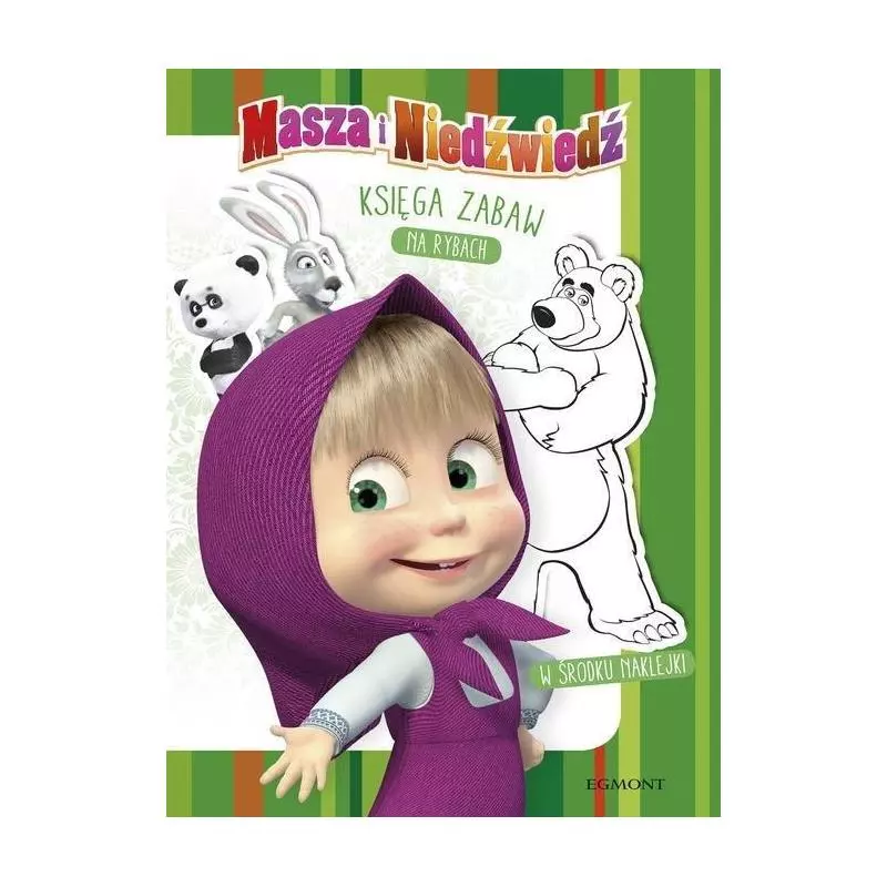 MASZA I NIEDŹWIEDŹ KSIĘGA ZABAW NA RYBACH - Egmont
