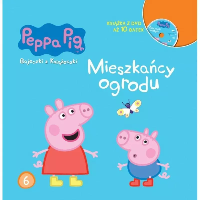 MIESZKAŃCY OGRODU ŚWINKA PEPPA BAJECZKI Z KSIĄŻECZKI - Media Service Zawada